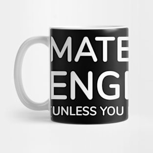 materials engineer Mug